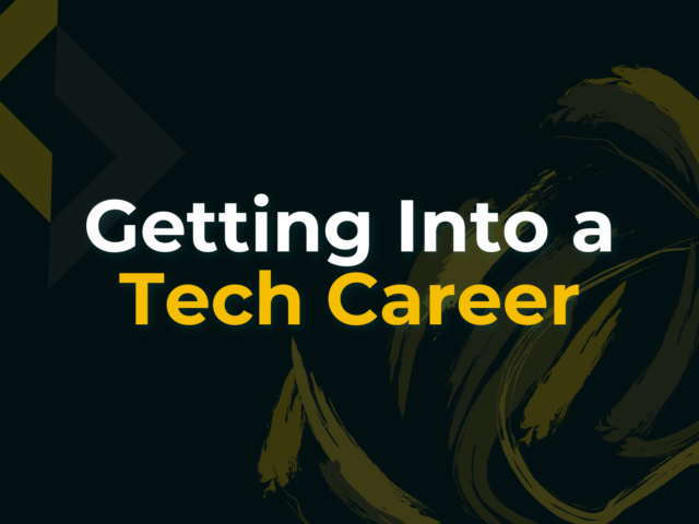 Getting Into a Tech Job