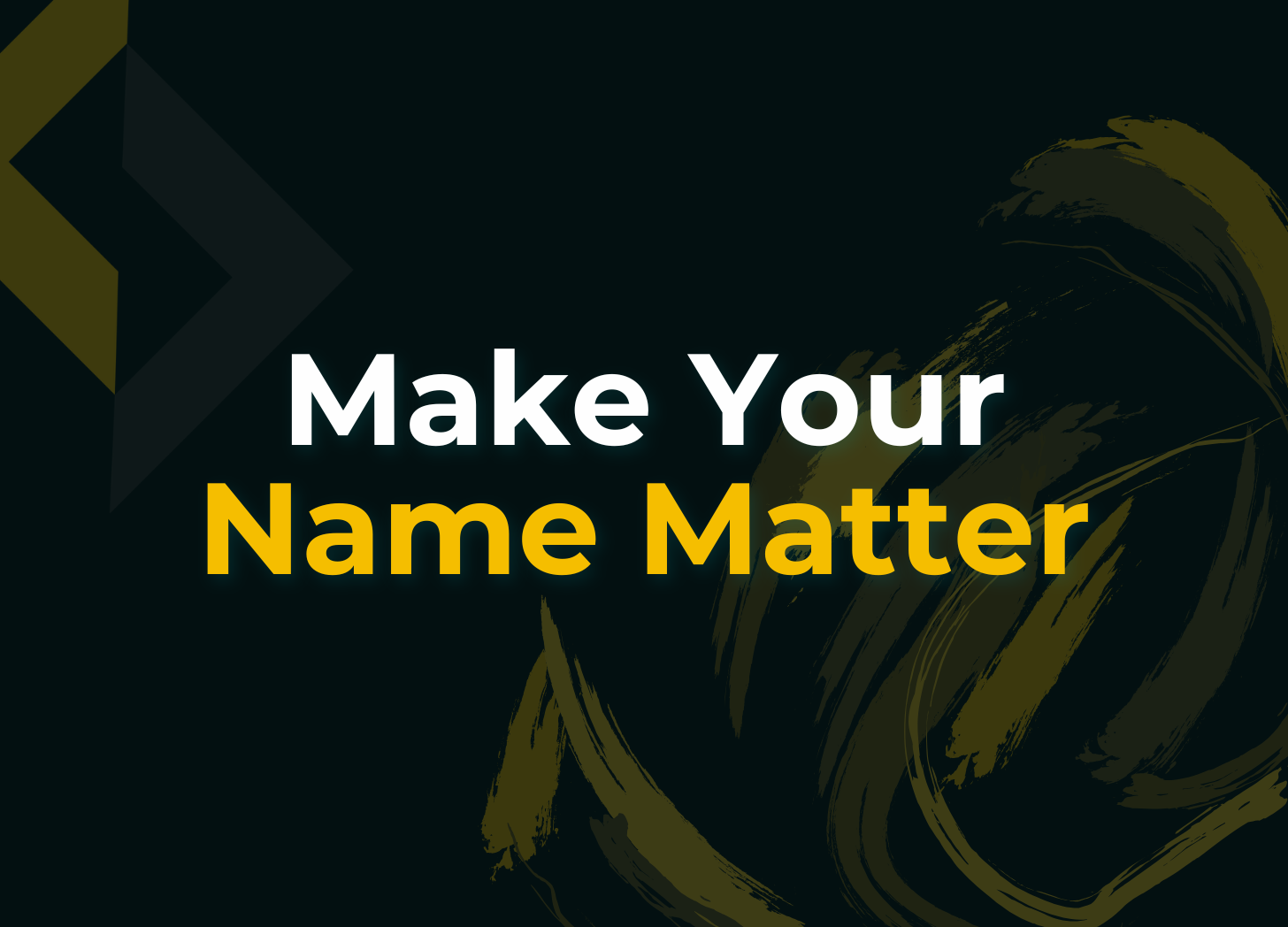 Read more about the article Make Your Name Matter