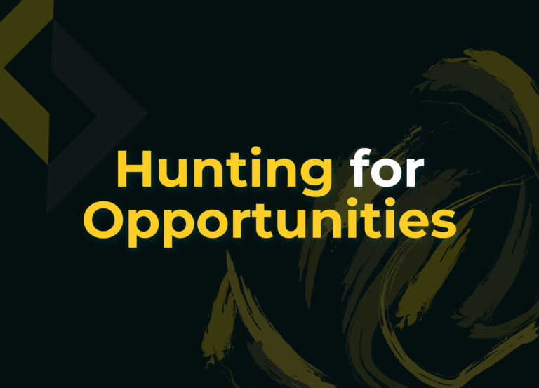 Read more about the article Hunting for Opportunities