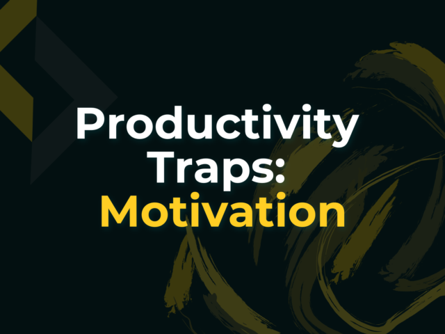 Productivity Traps: Motivation – The Spark That Runs Out