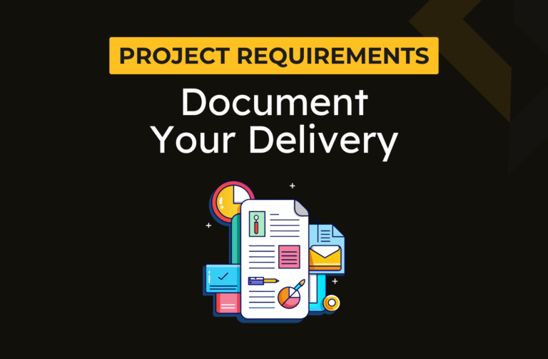 Read more about the article Project Requirement Documentation – Your Source of Truth