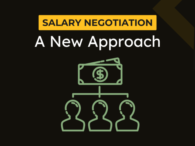 Salary Negotiation Strategy