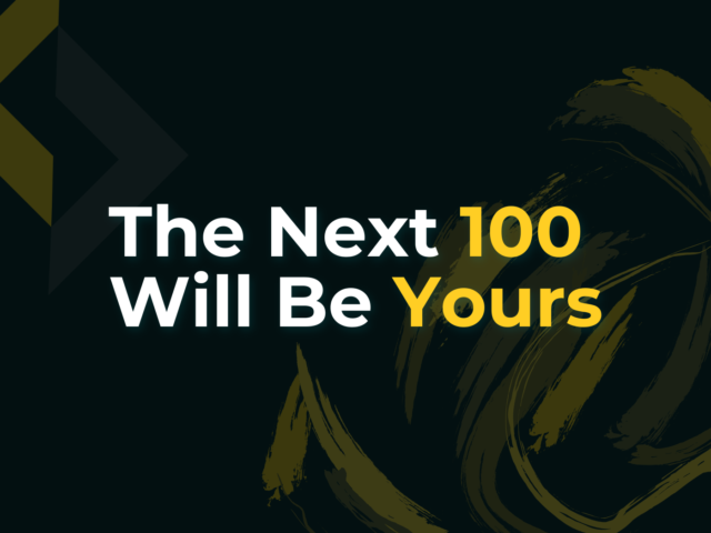 The Next 100 Will Be Yours – Building a Personal Monopoly
