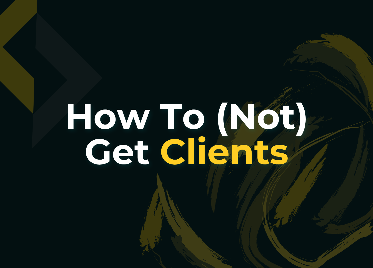 “I Need Clients” Is Not a Question