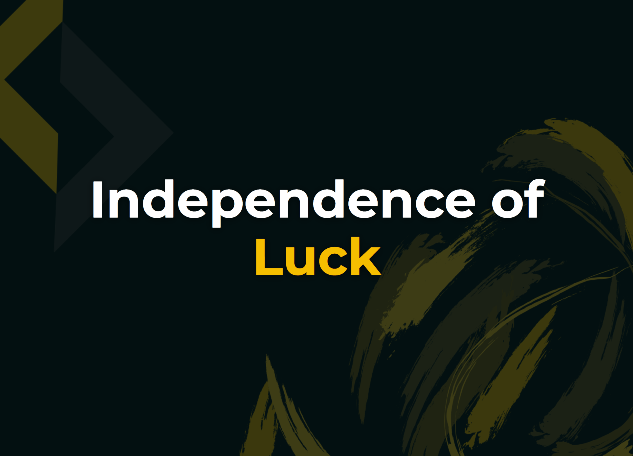 Read more about the article Independence of Luck